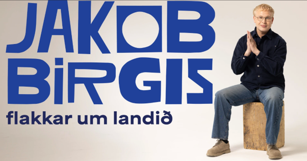 Jakob Birgis flakkar um landið